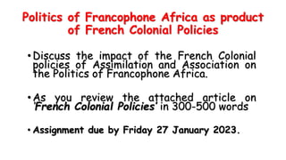 HISTORICAL BACKGROUND TO POLITCS OF FRANCOPHONE AFRICA