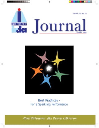 Volume VII, No. 10




                                       October 2009




           Best Practices -
     For a Sparkling Performance



’Ë◊Ê ÁﬂÁŸÿÊ◊∑§ •ı⁄U Áﬂ∑§Ê‚ ¬˝ÊÁœ∑§⁄UáÊ
 