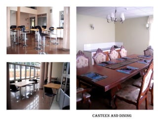 Canteen and dining