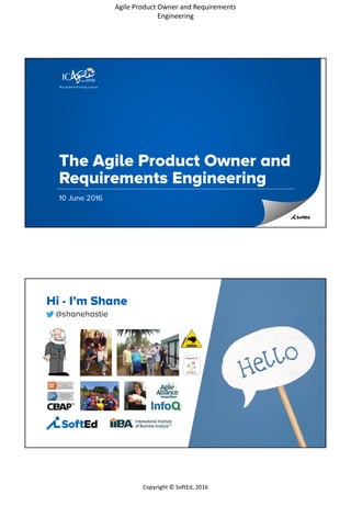 Agile Product Owner and Requirements
Engineering
Copyright © SoftEd, 2016
 