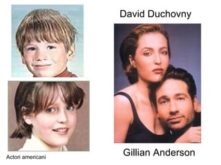 David Duchovny Gillian Anderson Actori americani 