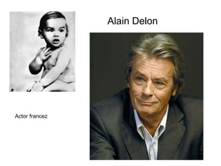 Alain Delon Actor francez 