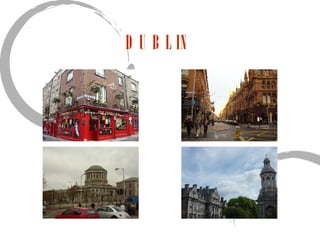 DUBLIN