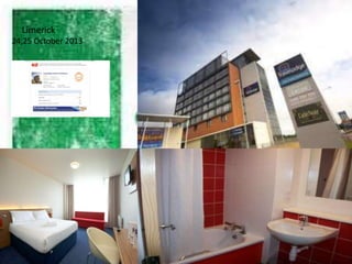 Limerick
24,25 October 2013
 