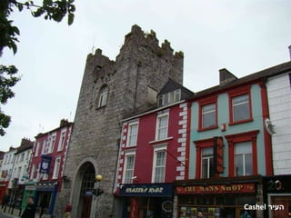העיר  Cashel 