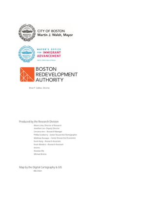 12
Produced by the Research Division
Alvaro Lima, Director of Research
Jonathan Lee– Deputy Director
Chris na Kim – Research Manager
Phillip Granberry – Senior Researcher/Demographer
Ma hew Resseger – Senior Researcher/Economist
Kevin Kang – Research Associate
Kevin Wandrei – Research Assistant
Interns:
Xiaoxiao Ma
Michael Bratsis
Map by the Digital Cartography & GIS
Alla Ziskin
Brian P. Golden, Director
 
