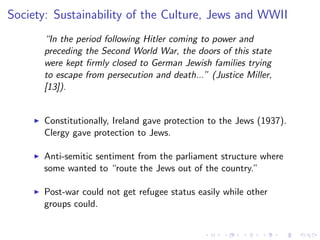 Geopolitics of Ireland 
I Republic of Ireland (Dark 
Green) 
I Ocially Ireland 
I Formed (ocially) on 
December 6th, 1922. 
I Covers approximately 
83% of the landmass. 
I Northern Ireland (Light 
Green) 
I Established on May 3rd, 
1921. 
I Part of the United 
Kingdom. 
I Remaining 17% of land. 
I Although governmentally 
separate, the island remains 
connected in many senses. 
 