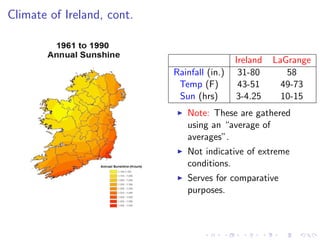 Society: Sustainability of the Government of the Republic 
of Ireland, Debt 
Country/Org. Debt Owed Debt Held 
Germany $184 
Britain $188 
France $60 
Spain1 $16 $30 
Italy2 $18 $46 
Portugal $22 $5.4 
Greece $0.8 $8.5 
Other $378.2 N/A 
Table: Irish debt in terms of countries from whom funds are borrowed 
and countries who owe Ireland[21]. Ireland and the other four countries 
(in red) considered economically weaker (PIIGS) after the  