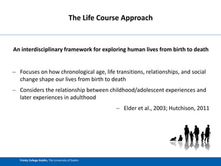 (Ireland) Brady, E. (2016) A life course approach to the educational ...