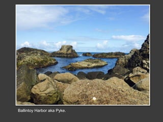 Ballintoy Harbor aka Pyke.
 