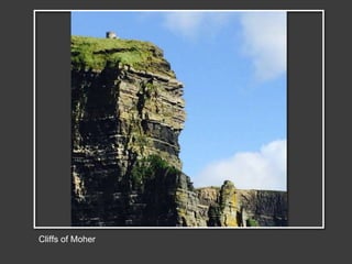 Cliffs of Moher
 