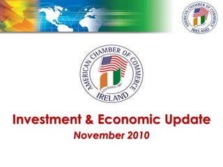 Investment & Economic Update
November 2010
 