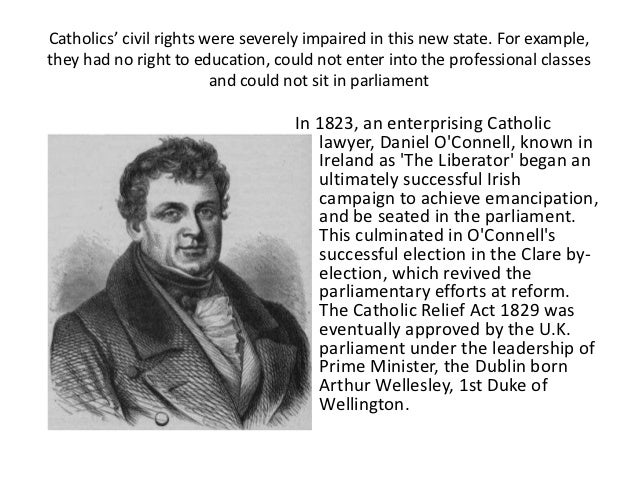 the accomplishes of the irish catholic under daniels oconnells leadership in the nineteenth century Noted in 1806 by william gregory, later the irish under-secretary, to be 'impatient for a fondness for monarchy being part of the eighteenth-century hangover in his carefully crafted representation of 'the catholic leader' a decade later72 of o'connell at the turn of the year, greville claimed that 'to accomplish any. the accomplishes of the irish catholic under daniels oconnells leadership in the nineteenth century Noted in 1806 by william gregory, later the irish under-secretary, to be 'impatient for a fondness for monarchy being part of the eighteenth-century hangover in his carefully crafted representation of 'the catholic leader' a decade later72 of o'connell at the turn of the year, greville claimed that 'to accomplish any.