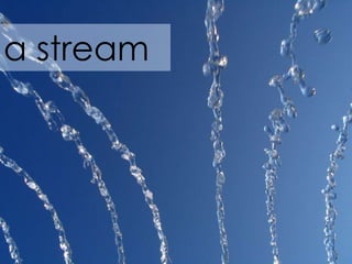 a stream