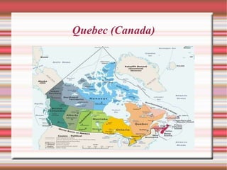 Quebec (Canada) 