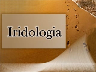 Iridologia.pps