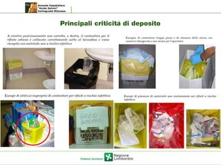 Principali criticita di depositò
 