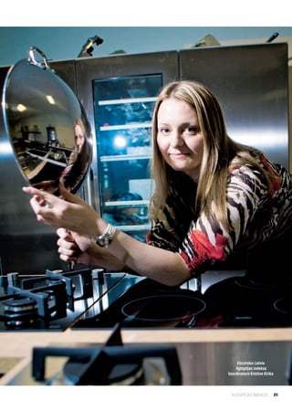 Electrolux Latvia
    ilgtspējas indeksa
koordinatore Kristīne Kirika



  ILGTSPĒJAS INDEKSS           21
 