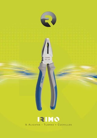 9. A l i c at e s - Ti j e r a s y C u c h i l l o s
 