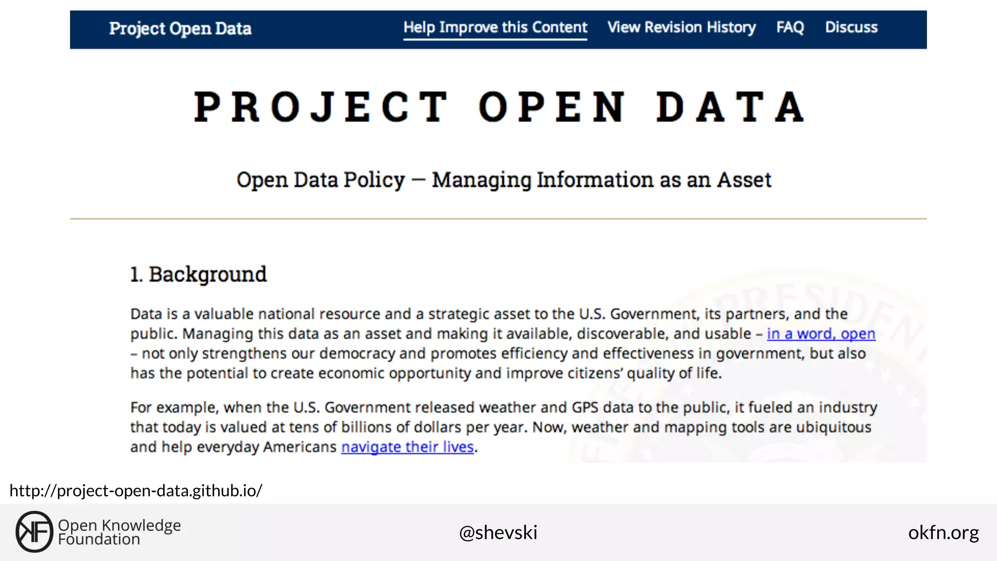 http://project-open-data.github.io/

@shevski

okfn.org

 