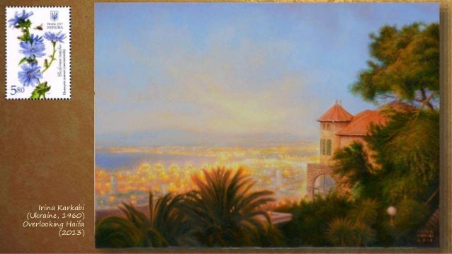 Irina Karkabi
(Ukraine, 1960)
Overlooking Haifa
(2013)
 