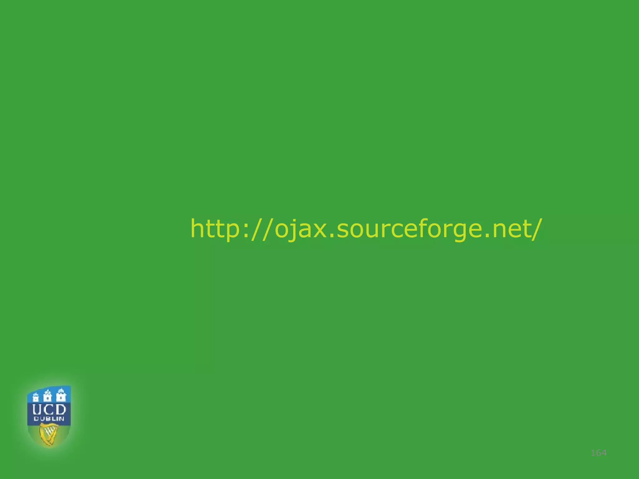 http://ojax.sourceforge.net/ 