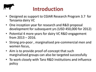 More milk  by and for the poor: Adapting dairy market Hubs for pro-poor smallholder value chains in Tanzania