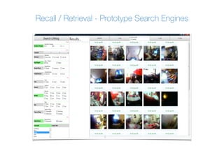 Recall / Retrieval - Prototype Search Engines
 