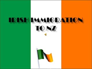 Irish Immigration to NZ 