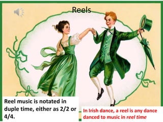 Reels Instruments Irish music | PPTX