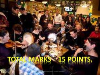 Power Point Presentations Susana Méndez
 