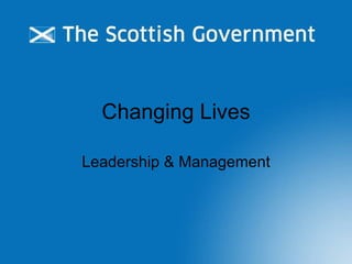 Changing Lives Leadership & Management 