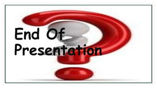 End Of
Presentation
 