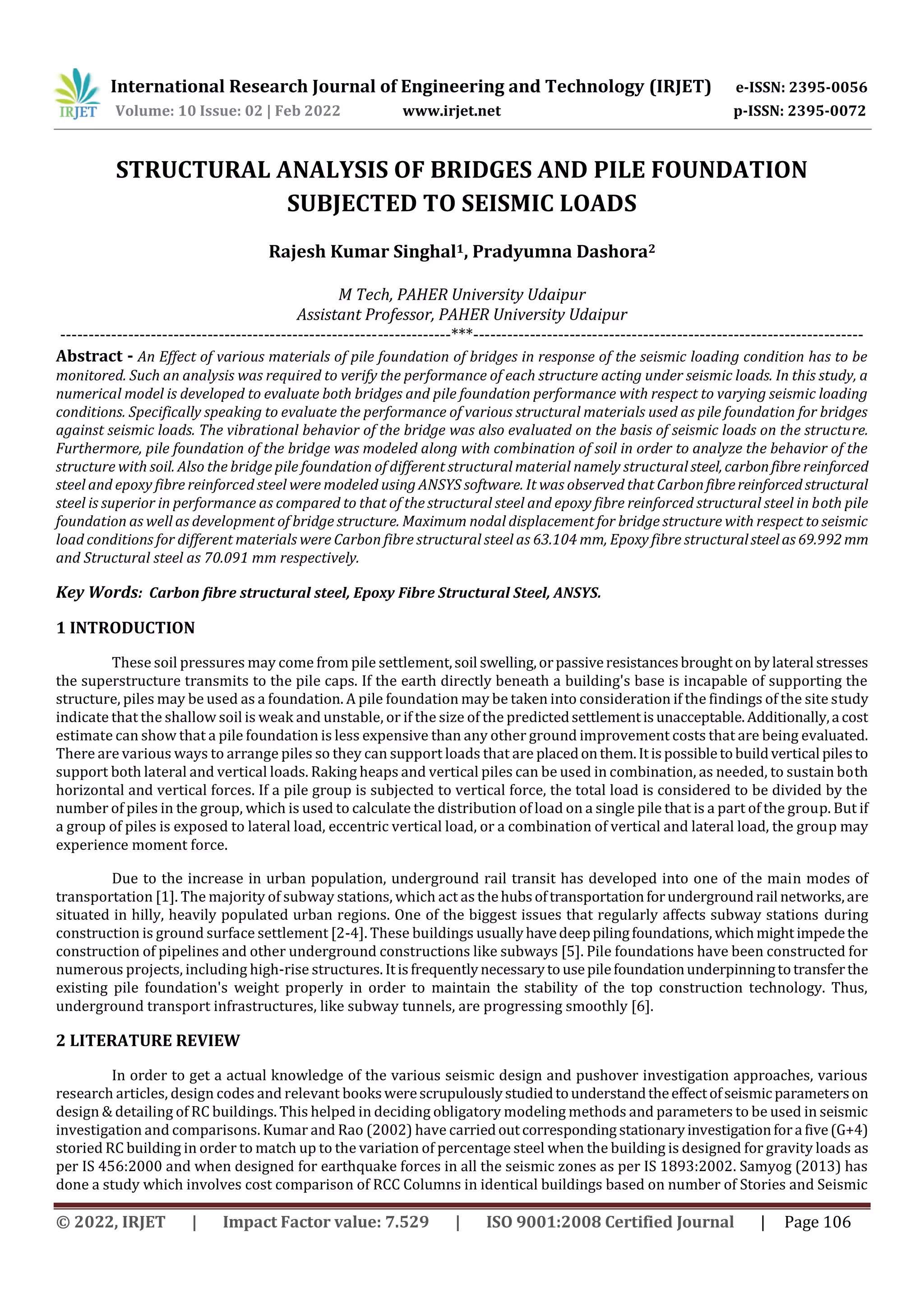 STRUCTURAL ANALYSIS OF BRIDGES AND PILE FOUNDATION SUBJECTED TO SEISMIC ...