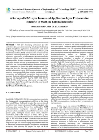 A Survey of MAC Layer Issues and Application layer Protocols for Machine-to-Machine Communications