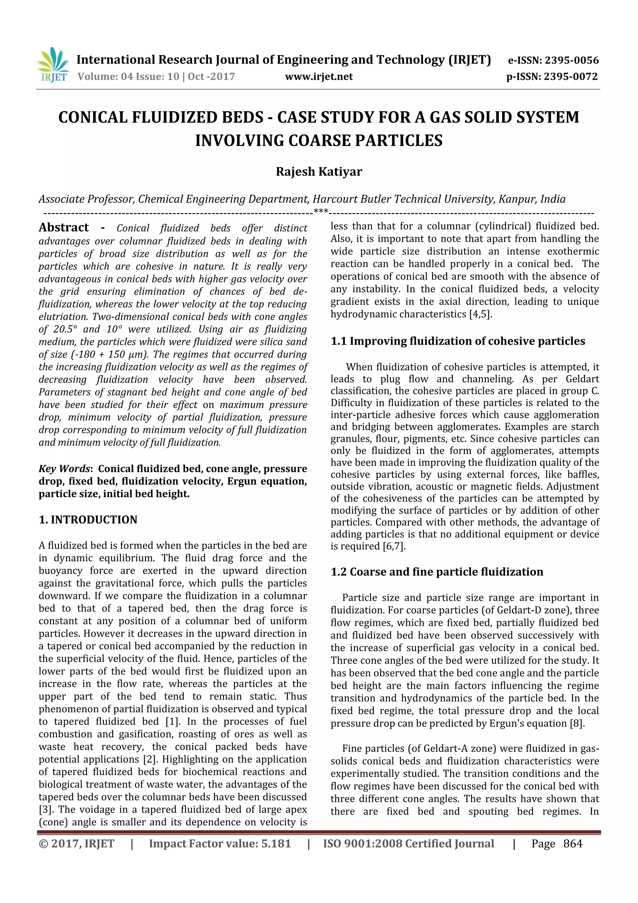 Conical Fluidized Beds - Case Study for a Gas Solid System Involving ...