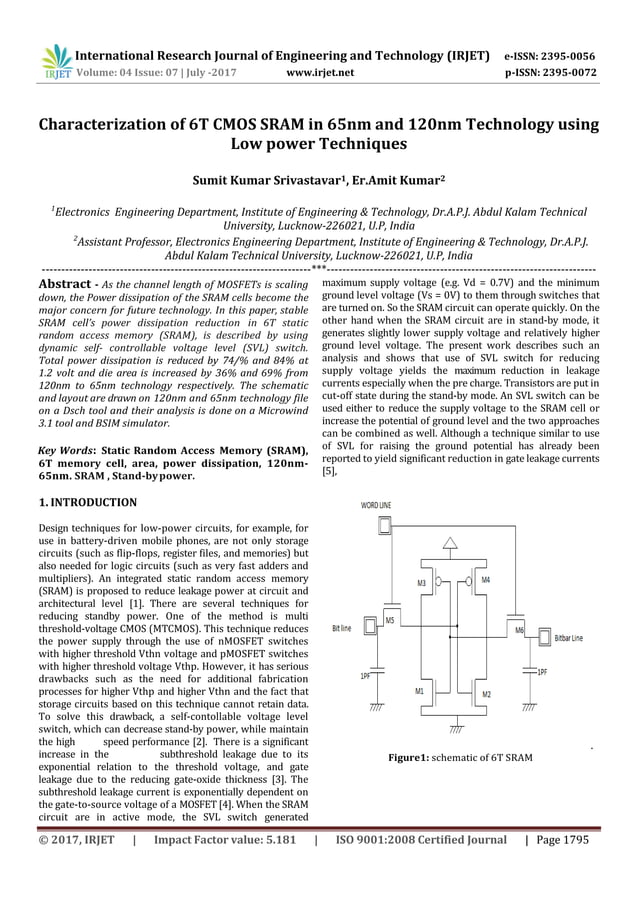 Characterization of 6T CMOS SRAM in 65nm and 120nm Technology using Low ...