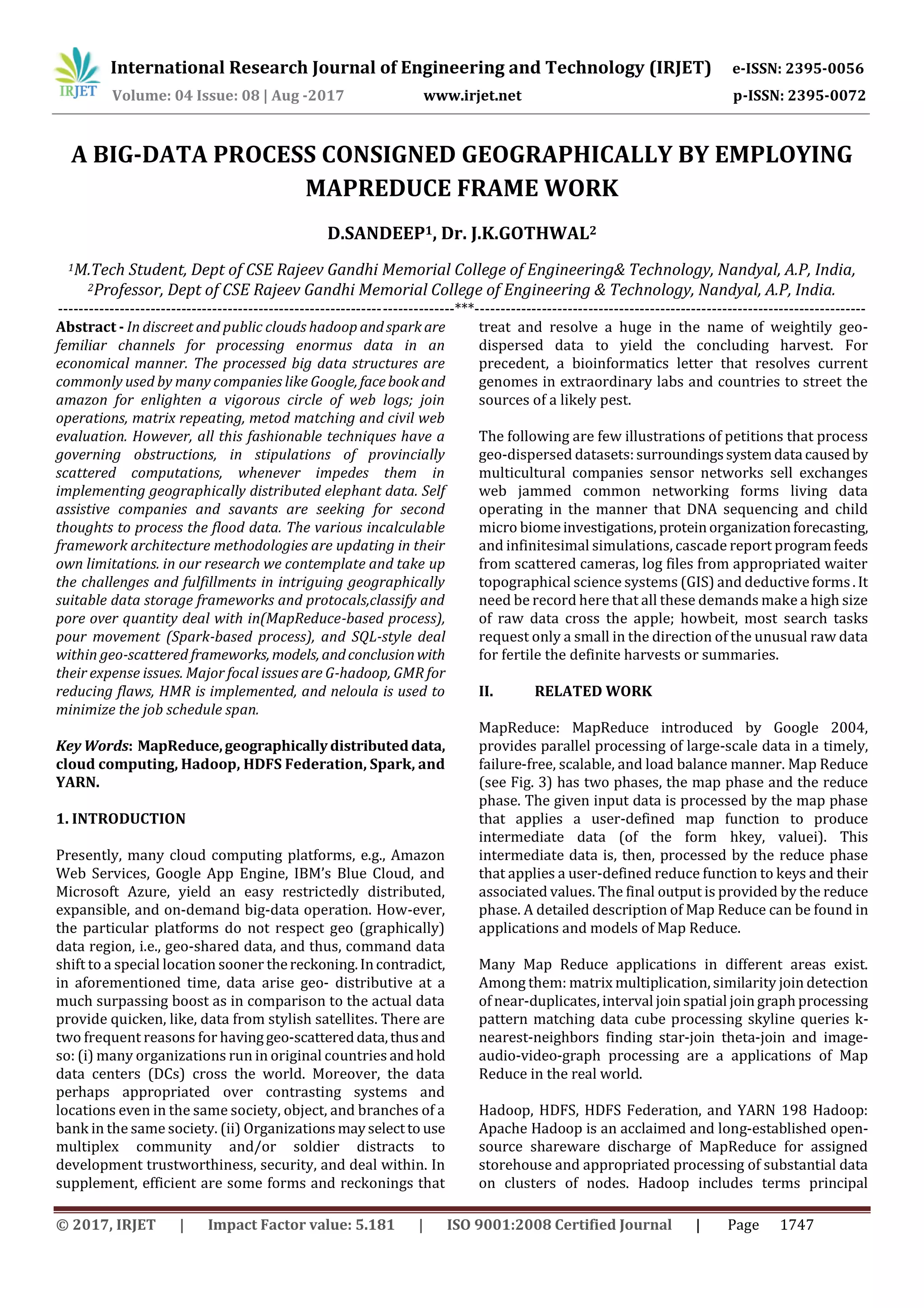 A Big-Data Process Consigned Geographically by Employing Mapreduce ...