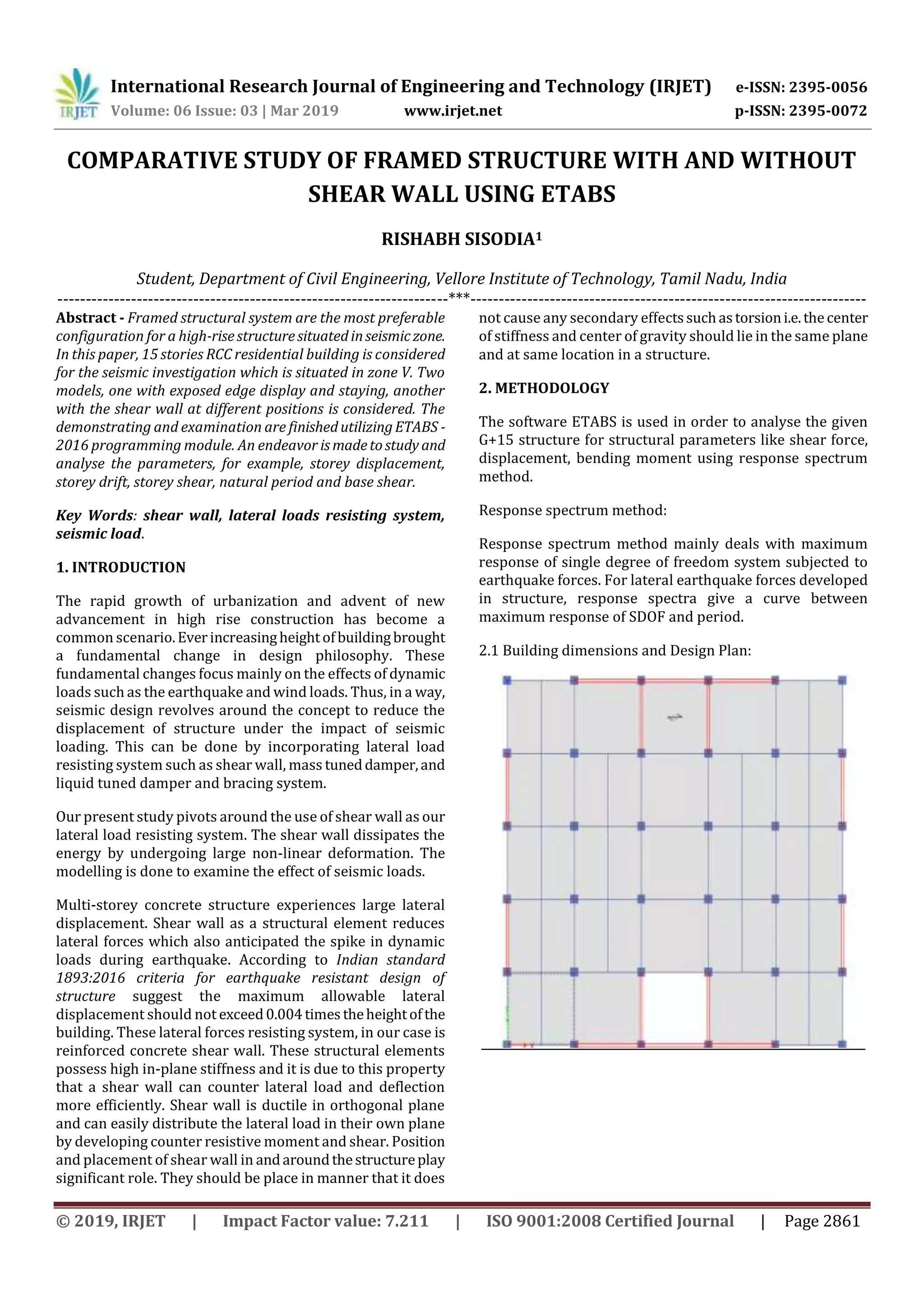 IRJET- Comparative Study of Framed Structure with and without Shear ...