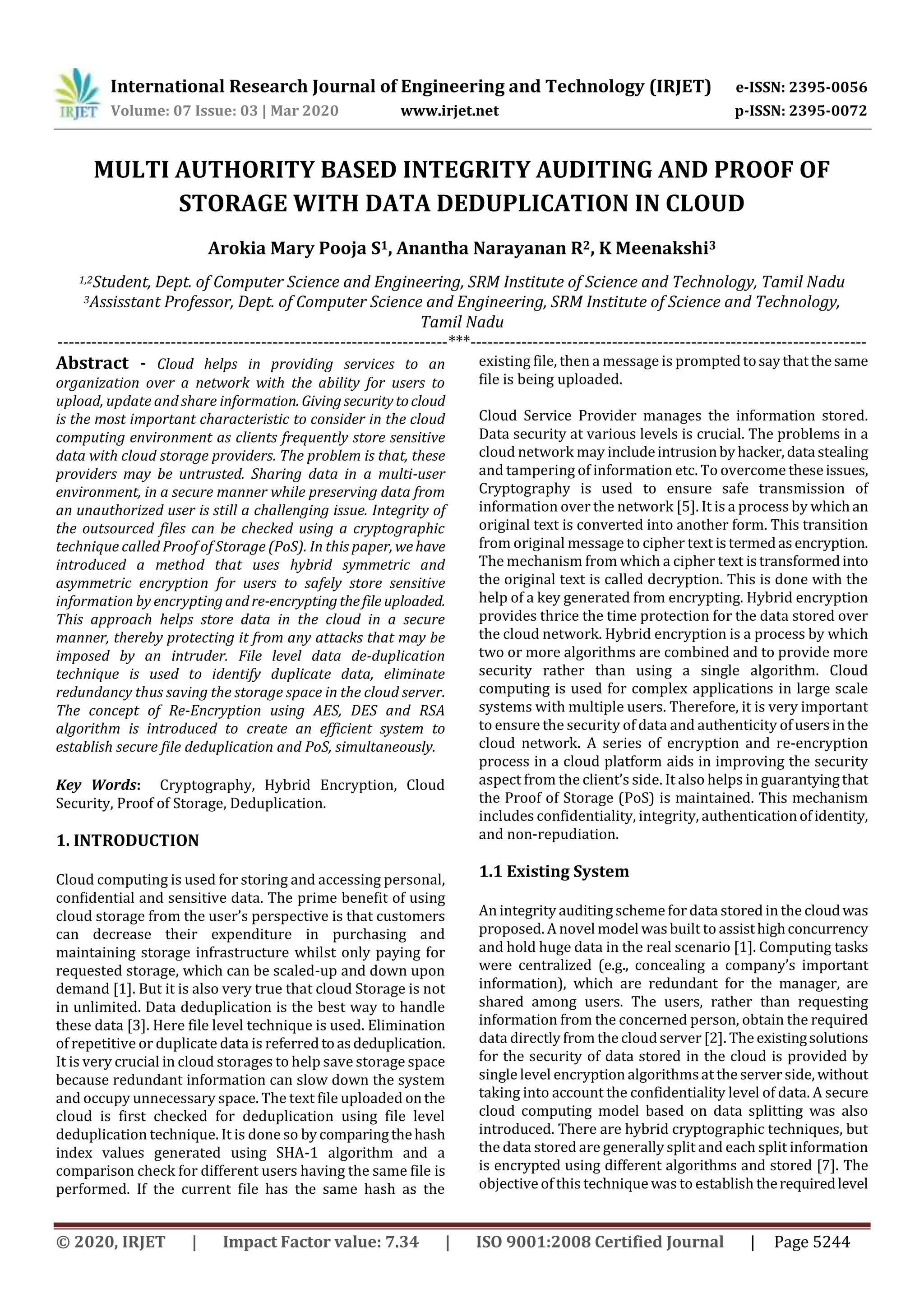 IRJET - Multi Authority based Integrity Auditing and Proof of Storage with Data Deduplication in Cloud
