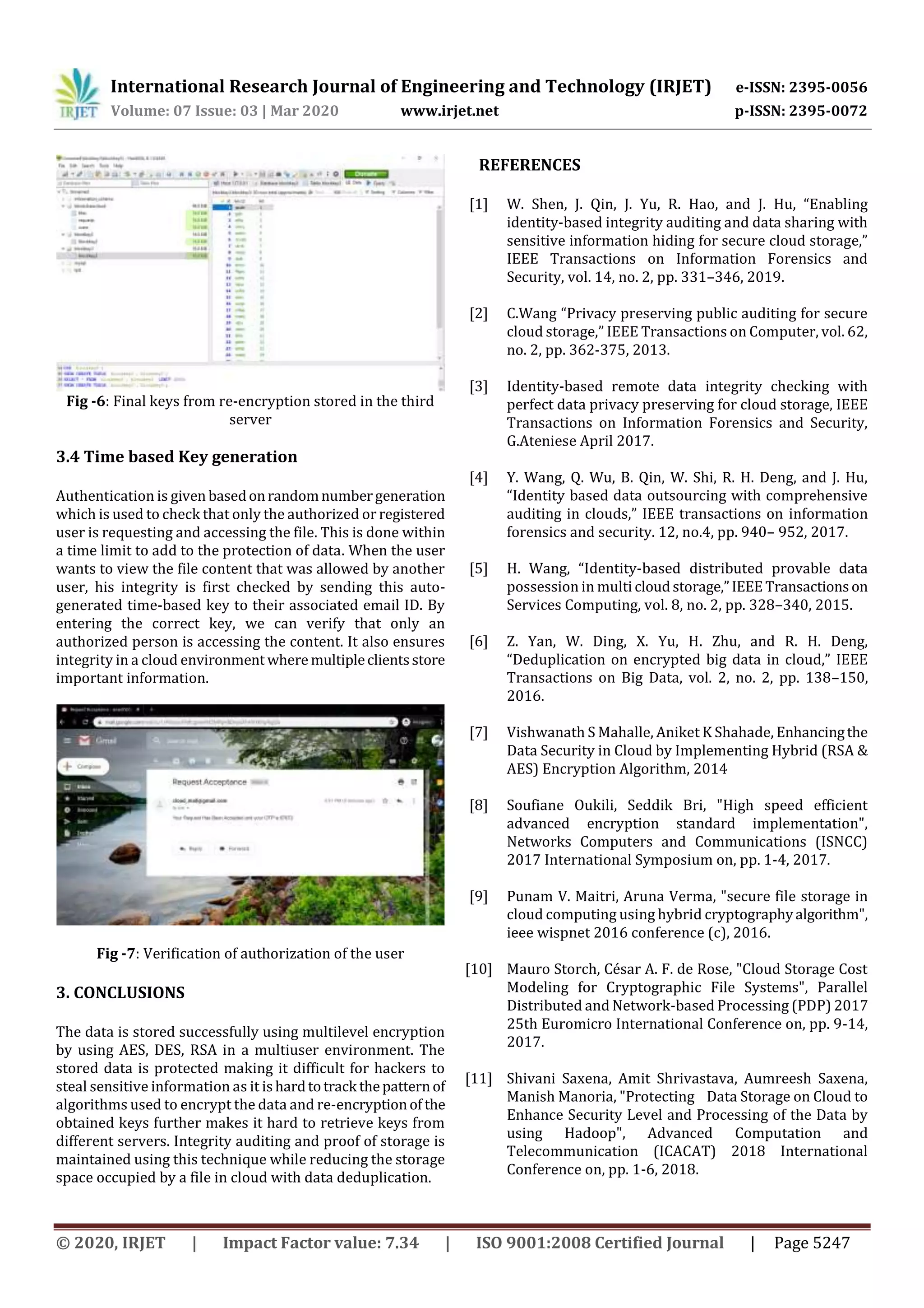 IRJET - Multi Authority based Integrity Auditing and Proof of Storage with Data Deduplication in Cloud