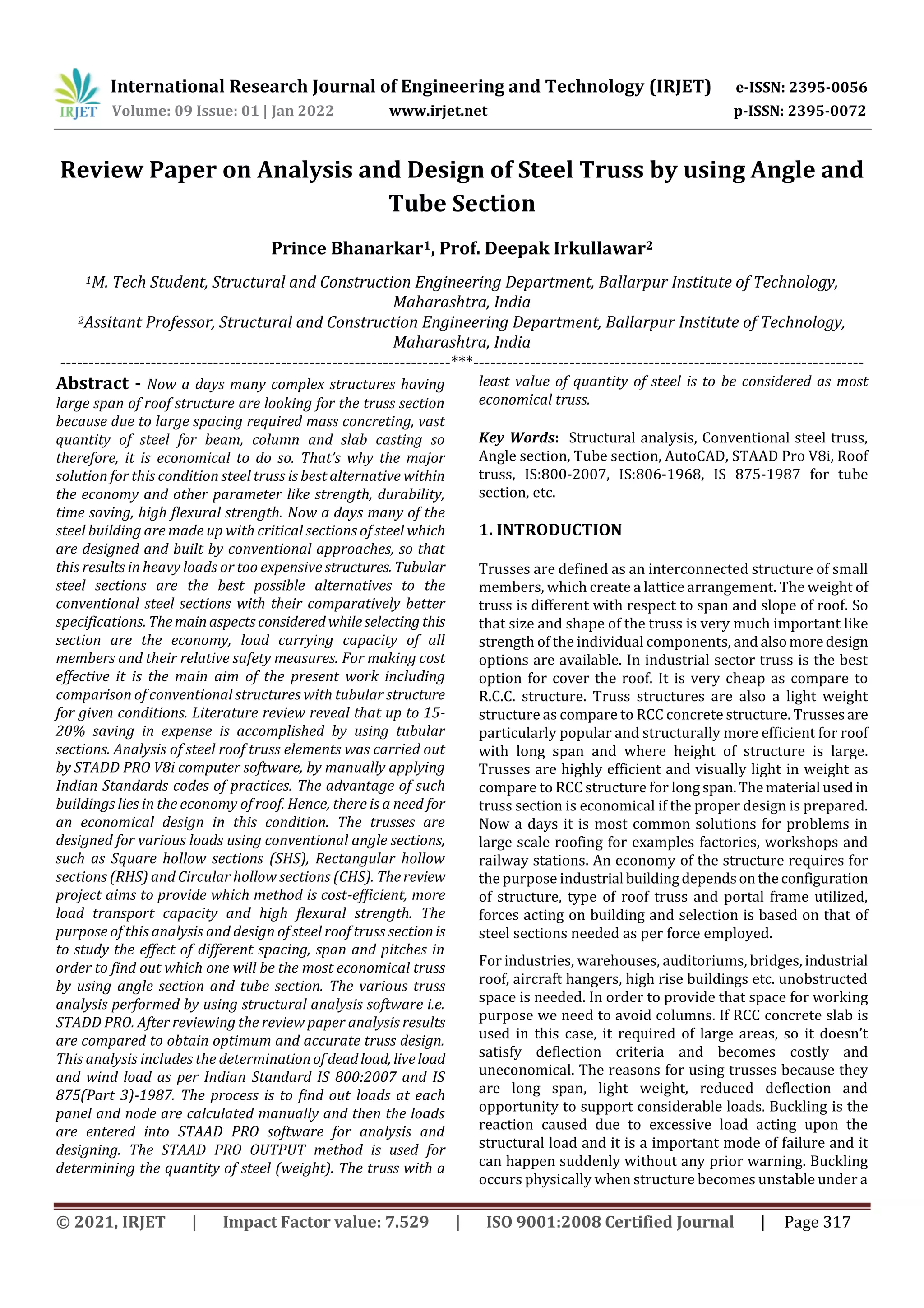 Review Paper on Analysis and Design of Steel Truss by using Angle and ...