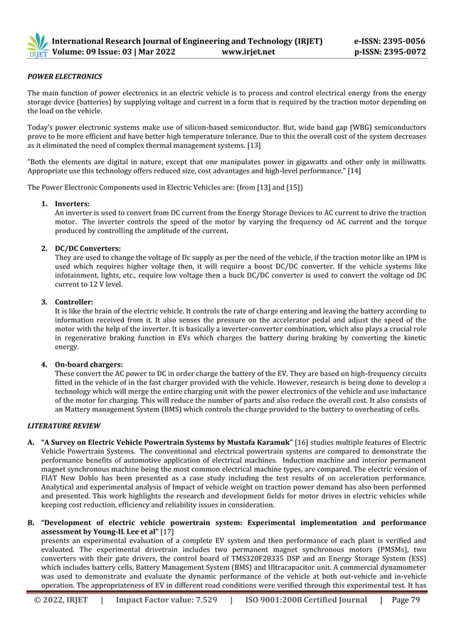 A Review On Electric Vehicle Powertrain System Components And The