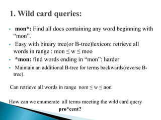 Mon Word Examples Information Retrieval-05(wild card query_positional index_spell ...