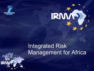 Integrated Risk Management for Africa 