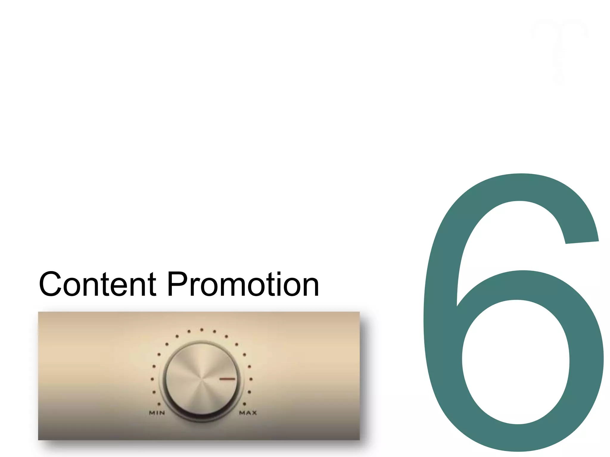 Content Promotion
 