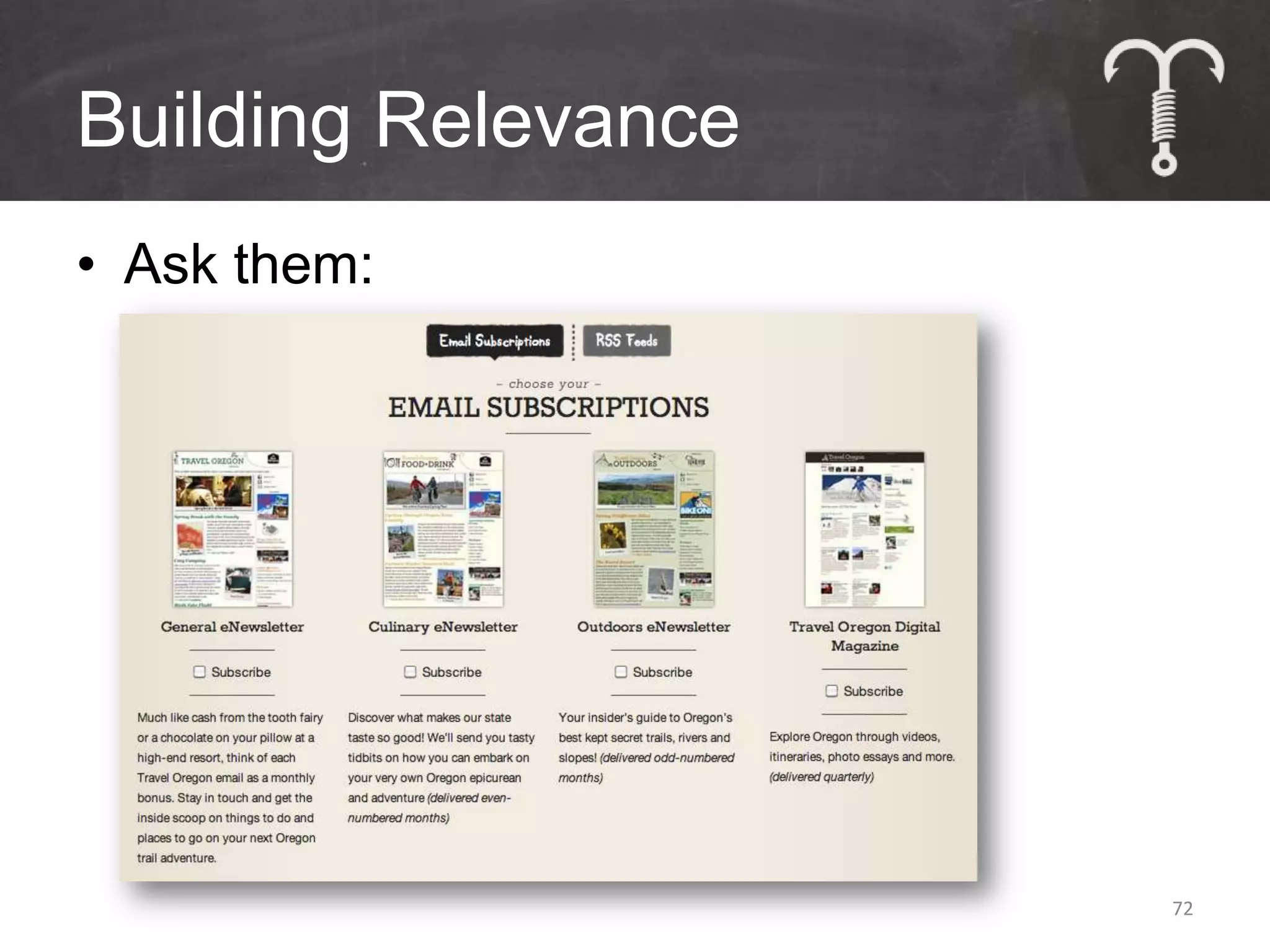 Building Relevance
• Ask them:




                     72
 