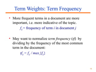TF -IDF (Term Frequency-Inverse Document Frequency) in NLPModels.ppt