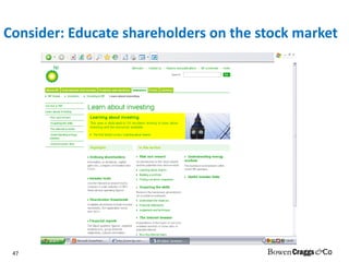 Consider: Educate shareholders on the stock market 