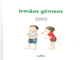 Irmãos gêmeos